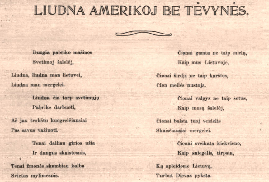 Liūdna Amerikoj be tevynes iš lietuviškos spaudos1